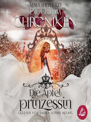 cover image of Die Grimm Chroniken 1--Die Apfelprinzessin